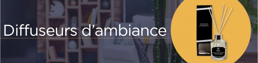 Diffuseurs d'ambiance - La Bastide des Arômes